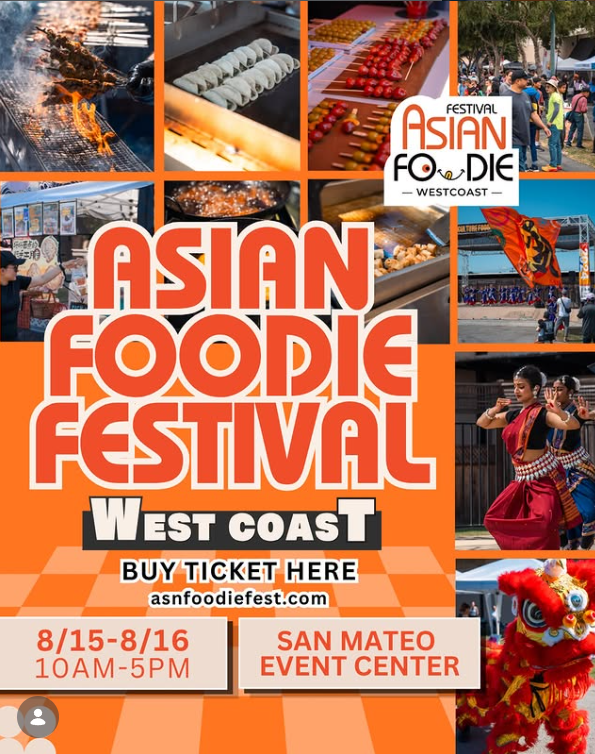 West Coast Asian Foodie Festival, August 15–16, San Mateo Event Center